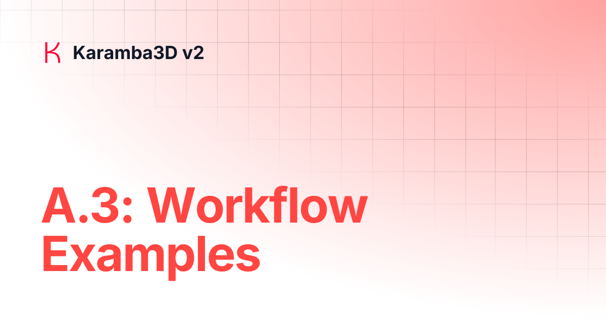 A.3: Workflow Examples | Karamba3D v2